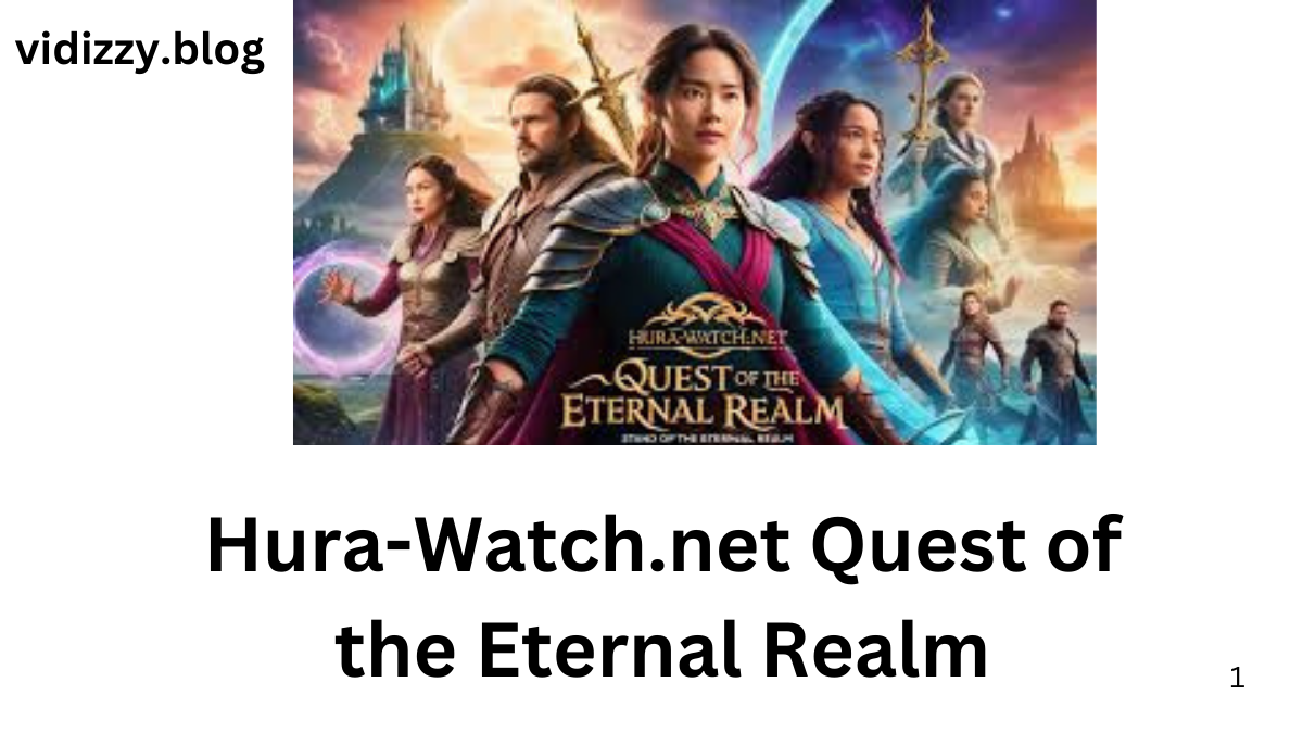 Hura-Watch.net Quest of the Eternal Realm