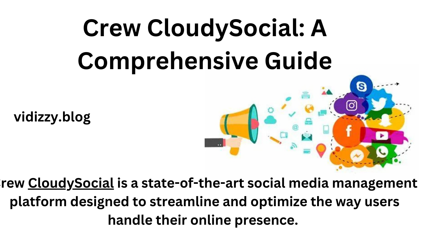 Crew CloudySocial: A Comprehensive Guide