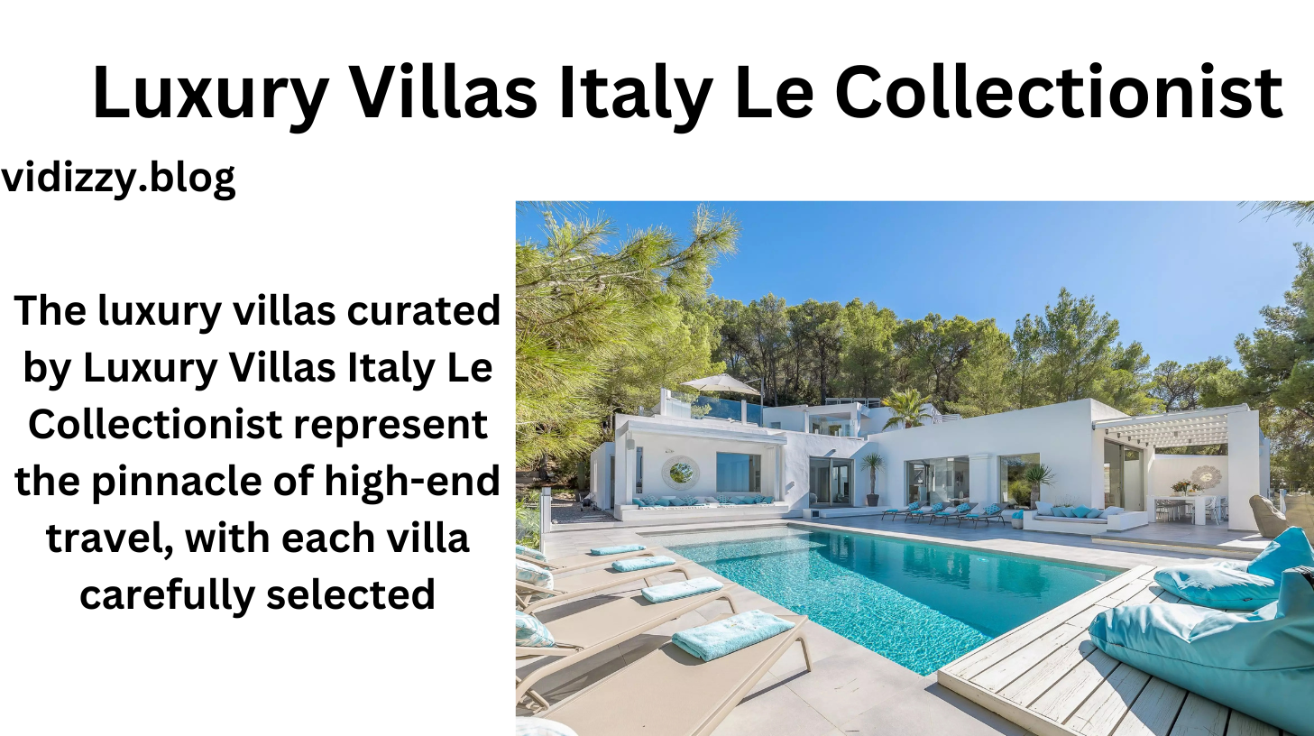 Luxury Villas Italy Le Collectionist