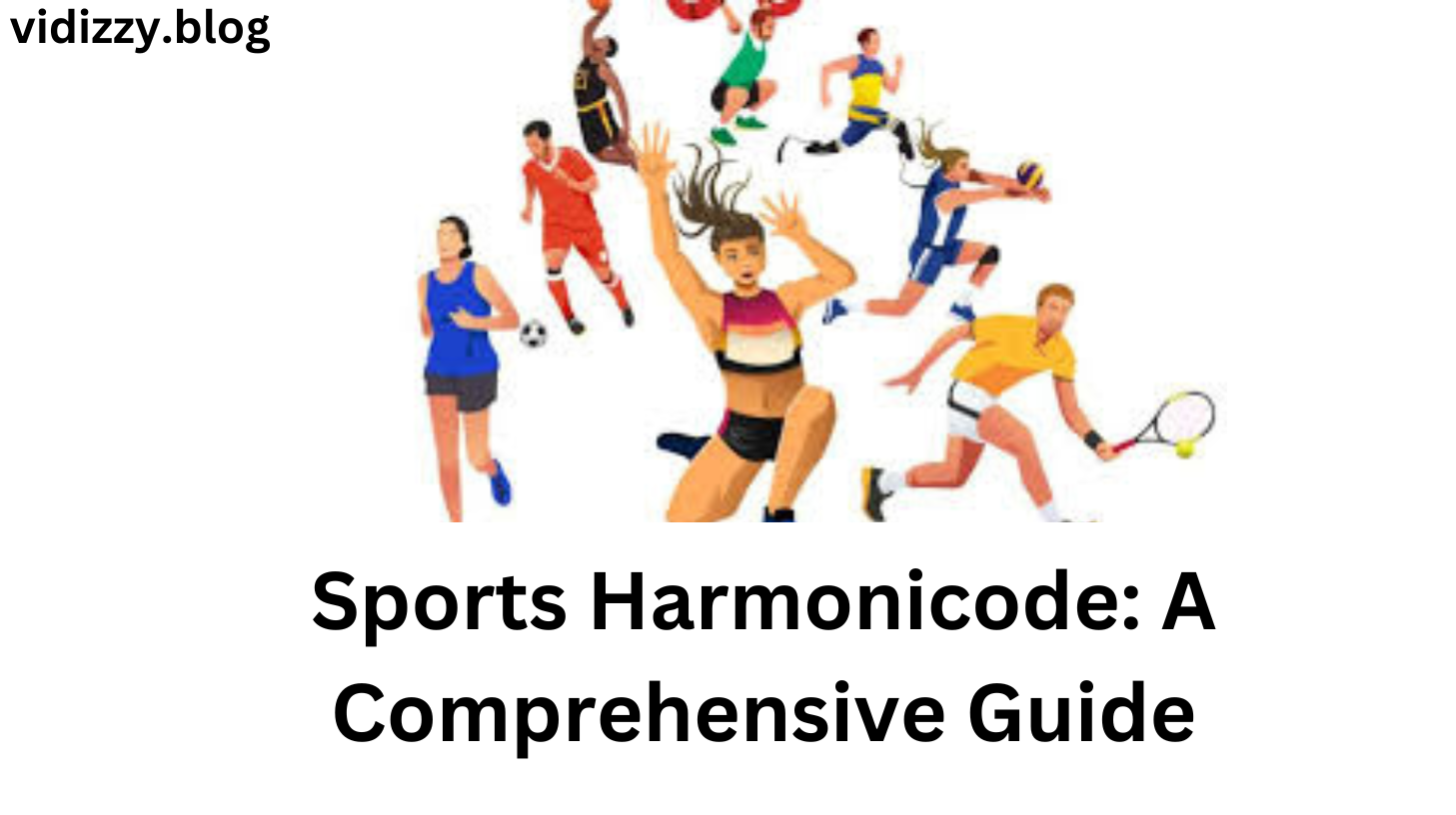 Sports Harmonicode: A Comprehensive Guide