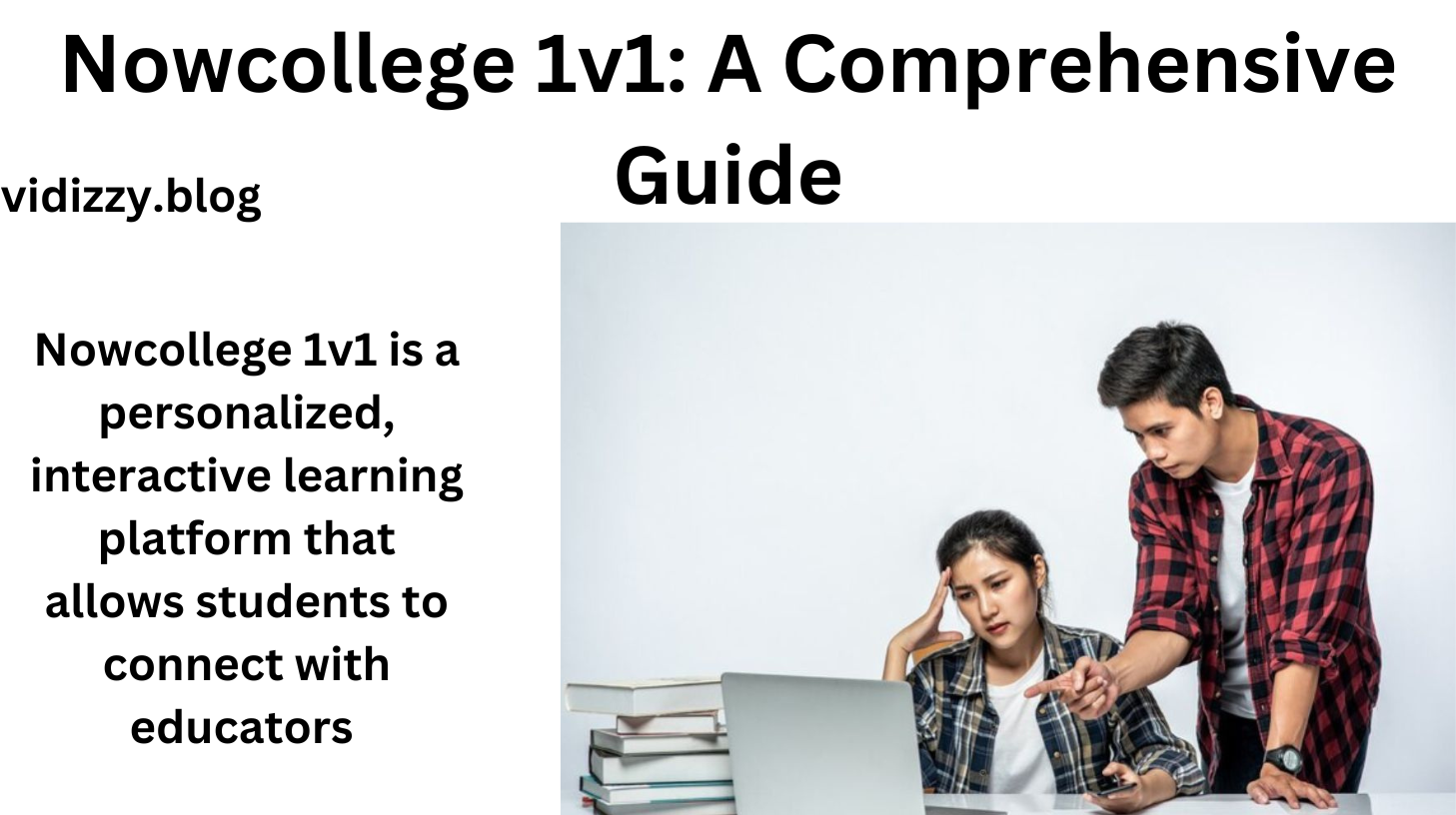 Nowcollege 1v1: A Comprehensive Guide