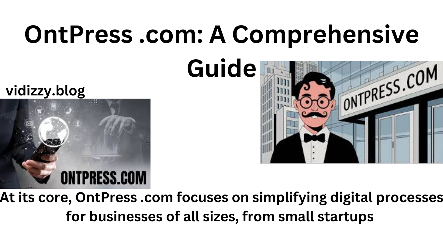 OntPress .com: A Comprehensive Guide