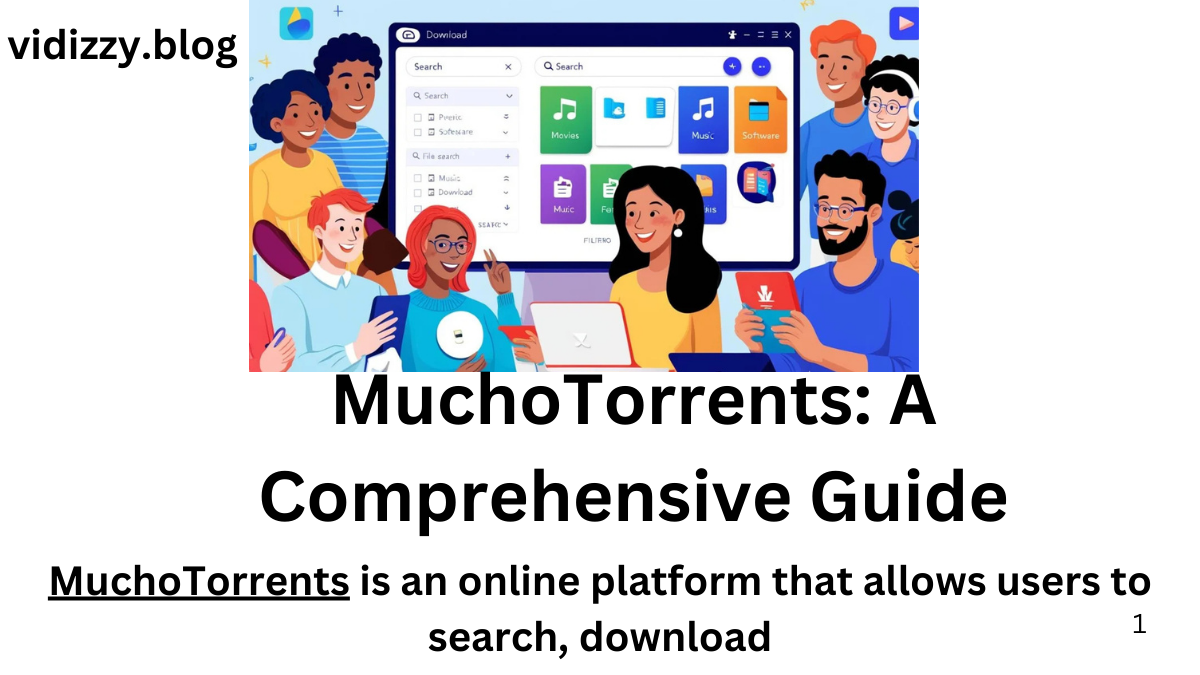 MuchoTorrents: A Comprehensive Guide