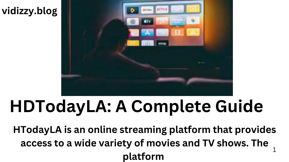 HDTodayLA: A Complete Guide