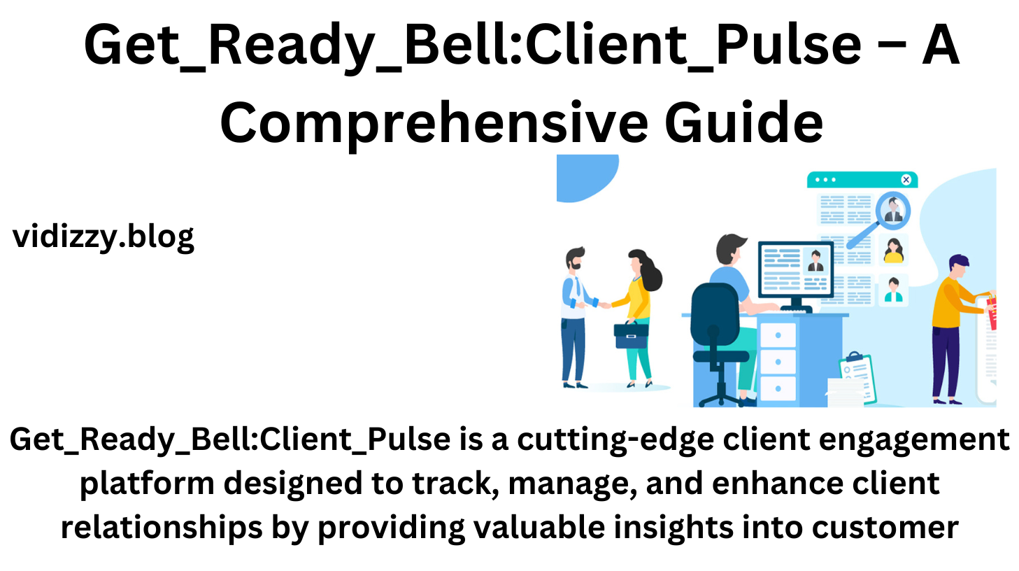 Get_Ready_Bell:Client_Pulse – A Comprehensive Guide