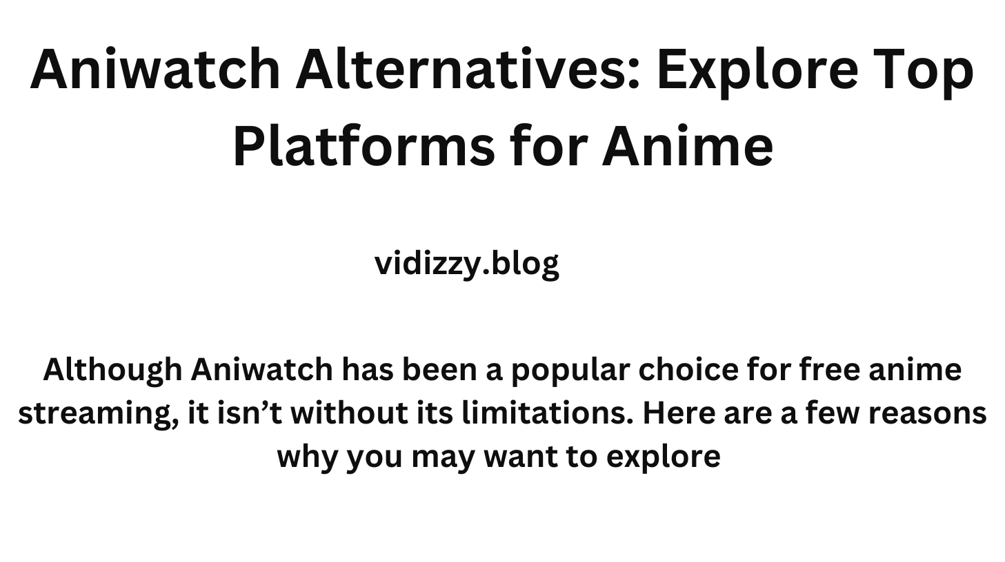 Aniwatch Alternatives: Explore Top Platforms for Anime