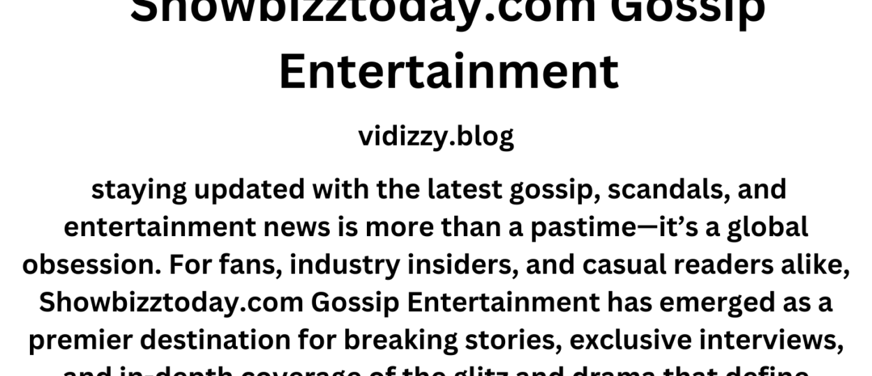 Showbizztoday.com Gossip Entertainment