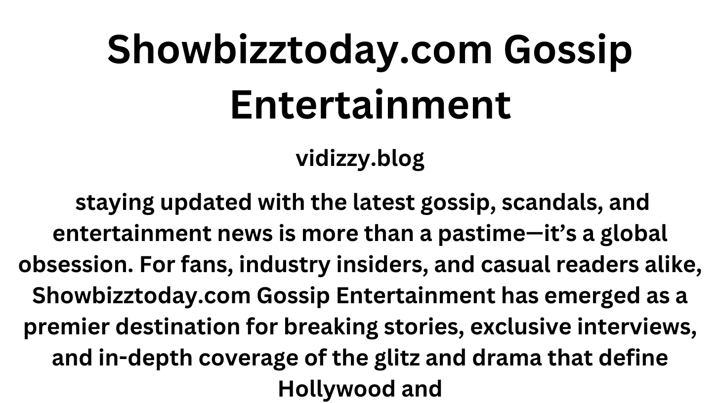 Showbizztoday.com Gossip Entertainment - Vidizzy